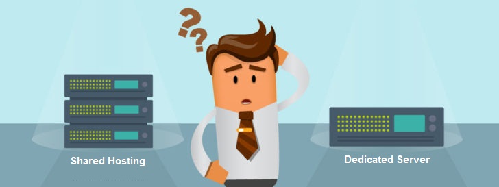 Shared or Dedicated Hosting? Understand the differences & choose yours