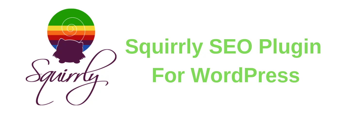 Squirrly SEO Best SEO Plugins for WordPress