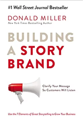 building a story brand