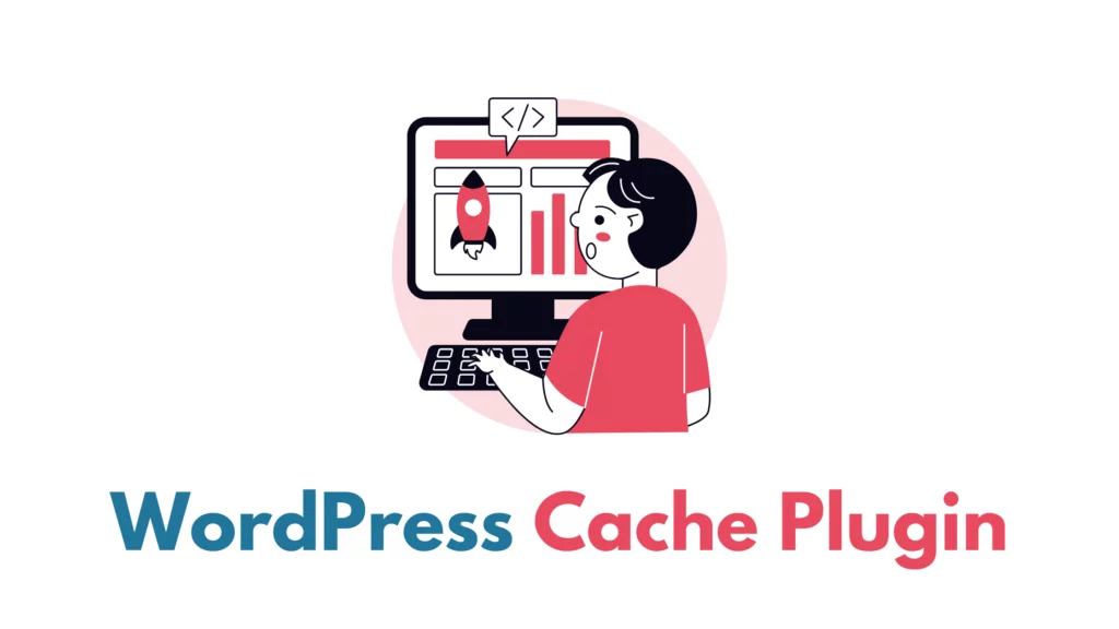 WordPress Cache Plugin