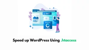 Speed-up-WordPress-Using-.htaccess