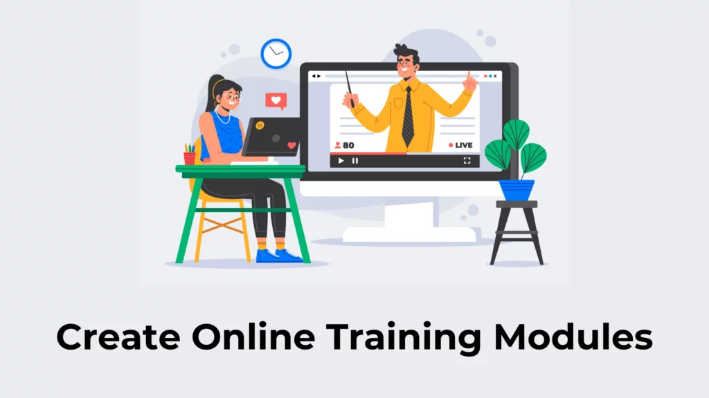 Create Online Training Modules
