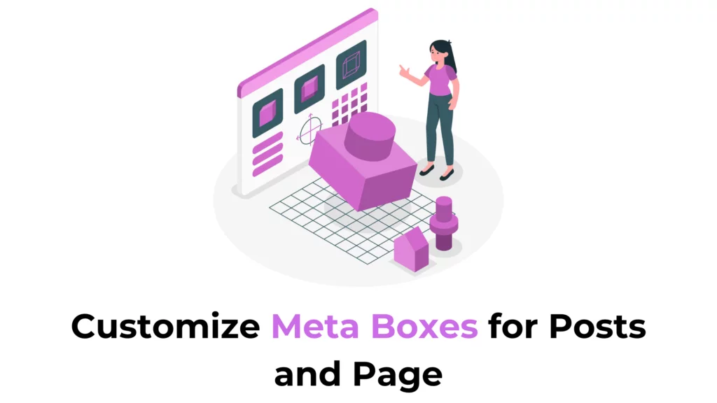 Customize Meta Boxes for Posts and Page