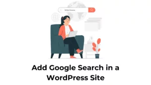 Google Search in a WordPress Site